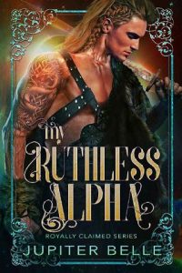 ruthless alpha, jupiter belle