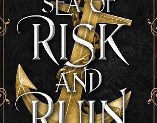 sea risk ruin lily archer