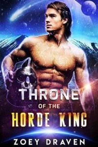 throne horde king, zoey draven