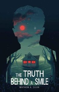 truth behind smile, mathew a silva
