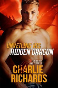 unveiling his dragon, charlie richards