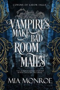 vampires roommates, mia monroe