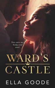 ward's castle, ella goode