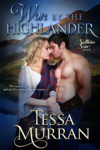 won by highlander, tessa murran