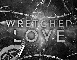 wretched love anne malcom