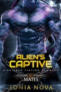 alien's captive, sonia nova