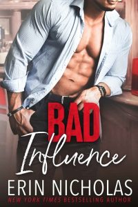 bad influence, erin nicholas