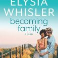 becoming family elysia whisler