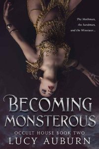 becoming monsterous, lucy auburn