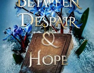 between despair hope jess wisecup