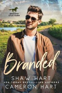 branded, shaw hart