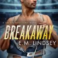 breakaway em lindsey