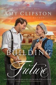 building future, amy clipston