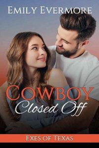 cowboy closed off, emily evemore