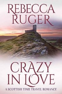 crazy in love, rebecca ruger