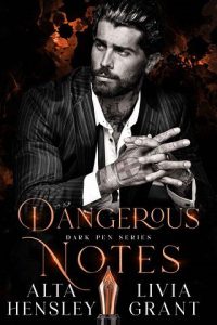 dangerous notes, alta hensley