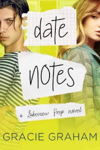 date notes, gracie graham