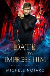 date to impress him, michele notaro