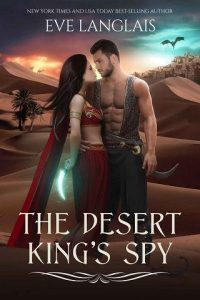 desert king's spy, eve langlais