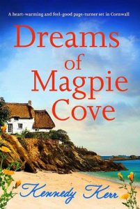 dreams magpie cove, kennedy kerr
