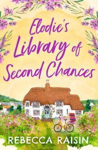 elodie's library, rebecca raisin