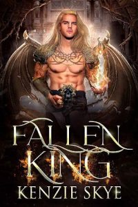 fallen king, kenzie skye