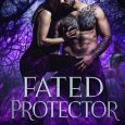 fated protector abbey k burns