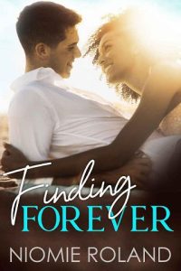 finding forever, niomie roland