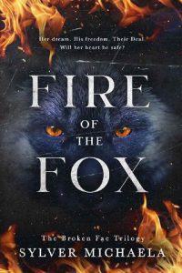 fire of fox, sylver michaela