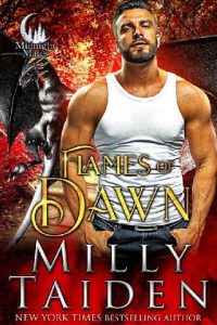 flames of dawn, milly taiden