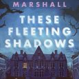 fleeting shadows kate alice marshall