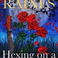 hexing hunter's moon harmony raines