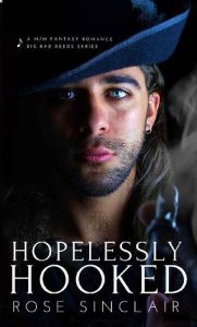 hopelessly hooked, rose sinclair