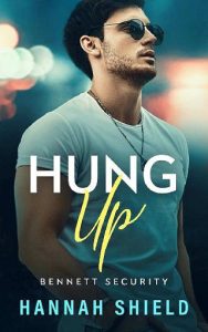 hung up, hannah shield
