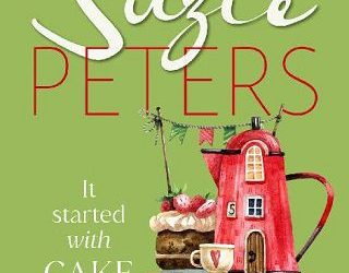 it started with cake suzie peters