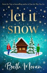 let it snow, beth moran