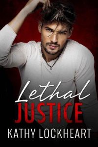 lethal justice, kathy lockheart