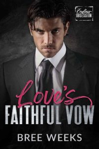love's faithful vow, bree weeks