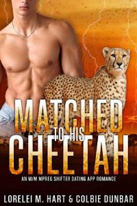 matched cheetah, lorelei m hart