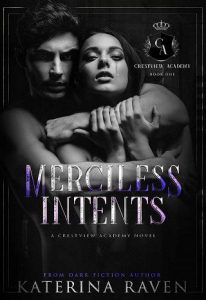 merciless intent, katerina raven