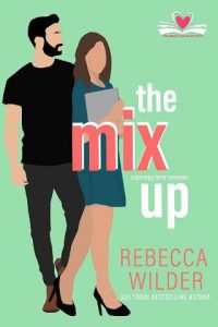 mix up, rebecca wilder