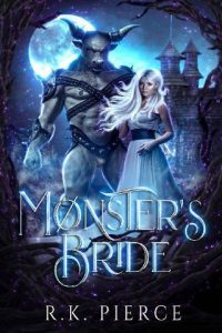 monster's bride, rk pierce