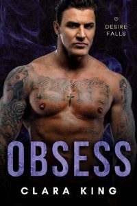 obsess, clara king