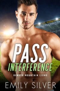 pass interference, emily silver