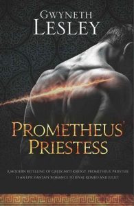 prometheus' priestess, gwyneth lesley