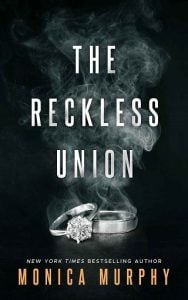 reckless union, monica murphy