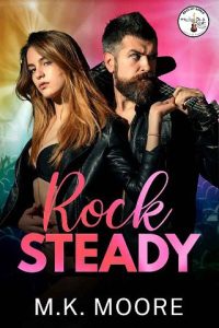 rock steady, mk moore