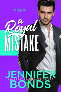 royal mistake, jennifer bonds