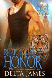 ruthless honor, delta james