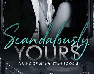 scandalously yours anise storm